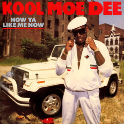 Kool Moe Dee How Ya Like Me Now Vinyl LP USED