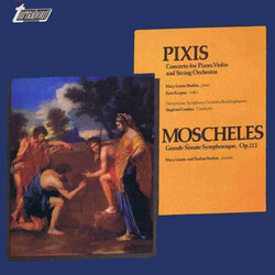 Johann Peter Pixis / Ignaz Moscheles Concerto For Piano, Violin And String Orchestra / Grande Sonate Symphonique, Op. 112 Vinyl LP USED