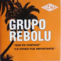Rebolu Que Es Contigo / Lo Vivido Fue Importante USED VINYL 7INCH 45 RPM