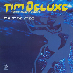 Tim Deluxe / Sam Obernik It Just Won't Do USED VINYL 12INCH 45 RPM SINGLE