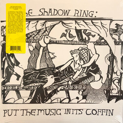 The Shadow Ring Put The Music In It's Coffin Vinyl LP USED