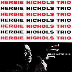 Herbie Nichols Trio Herbie Nichols Trio Vinyl LP USED