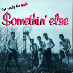 Somethin' Else Get Ready For Somethin' Else Vinyl LP USED