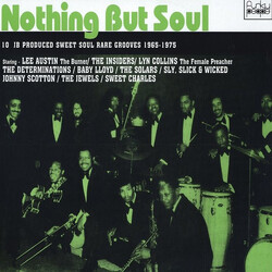 Various Nothing But Soul (10 JB Produced Sweet Soul Rare Grooves 1965-1975) Vinyl LP USED