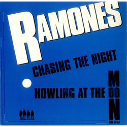 Ramones Chasing The Night / Howling At The Moon (Sha-La-La) Vinyl 12" USED