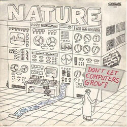 Nature (9) Don't Let Computers Grow! USED VINYL 12INCH 45 RPM MAXI-SINGLE
