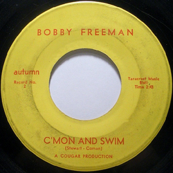 Bobby Freeman C'mon And Swim Vinyl 7" USED