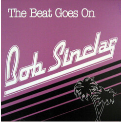 Bob Sinclar The Beat Goes On USED VINYL 12INCH 33 S RPM