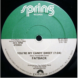 The Fatback Band You're My Candy Sweet / King Tim III (Personality Jock) USED VINYL 12INCH 33 S RPM SINGLE STEREO