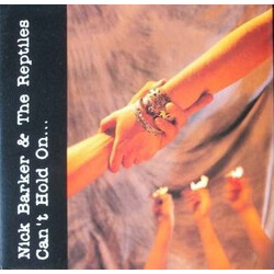 Nick Barker And The Reptiles Can't Hold On USED VINYL 7INCH 45 RPM SINGLE