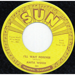 Anita Wood I'll Wait Forever USED VINYL 7INCH 45 RPM SINGLE