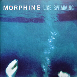 Morphine (2) Like Swimming Vinyl LP USED