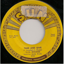 Slim Rhodes Take And Give / Do What I Do USED VINYL 7INCH 45 RPM SINGLE