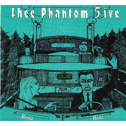 Thee Phantom 5ive Road Rage USED VINYL 7INCH 45 RPM
