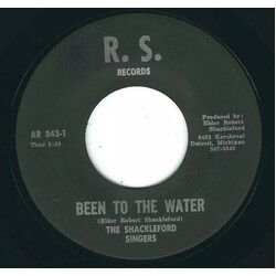 The Shackleford Singers Been To The Water / I've Got A New Way USED VINYL 7INCH 45 RPM