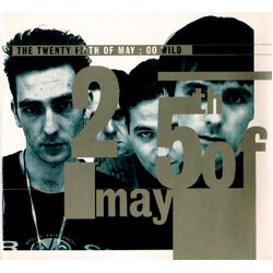 The 25th Of May Go Wild USED VINYL 12INCH 33 S RPM