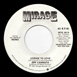 Jeff Cannata License To Love USED VINYL 7INCH 45 RPM PROMO STEREO MONO