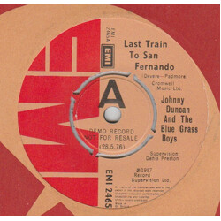 Johnny Duncan & His Blue Grass Boys Last Train To San Fernando USED VINYL 7INCH PROMO