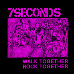 7 Seconds Walk Together, Rock Together USED VINYL 12INCH 33 S RPM MINI-ALBUM REPRESS