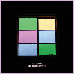 To The Wind The Brighter View Vinyl LP USED