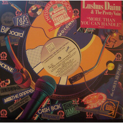 Lushus Daim & The Pretty Vain More Than You Can Handle Vinyl 12" USED