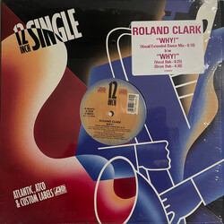 Roland Clark Why! USED VINYL 12INCH 33 S RPM