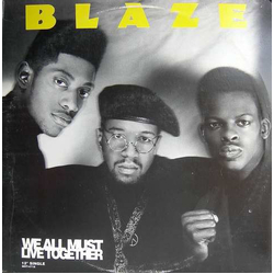 Blaze We All Must Live Together Vinyl 12" USED