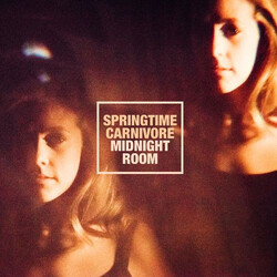 Springtime Carnivore Midnight Room Vinyl LP USED