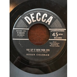 Roger Coleman You Say It With Your Eyes / My Darling USED VINYL 7INCH 45 RPM