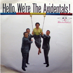 The Axidentals Hello, We're The Axidentals! Vinyl LP USED