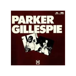 Charlie Parker / Dizzy Gillespie Parker Gillespie Vinyl LP USED