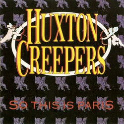 Huxton Creepers So This Is Paris Vinyl LP USED