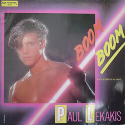 Paul Lekakis Boom Boom (Let's Go Back To My Room) USED VINYL 12INCH 45 RPM MAXI-SINGLE
