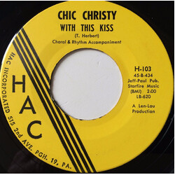 Chic Christy With This Kiss / My Billet - Doux To You (My Love Letter To You) USED VINYL 7INCH 45 RPM SINGLE