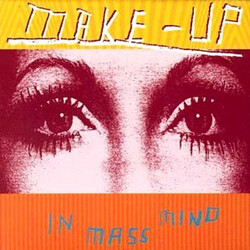 The Make-Up In Mass Mind Vinyl LP USED