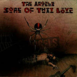 The Angels Some Of That Love USED VINYL 7INCH SINGLE