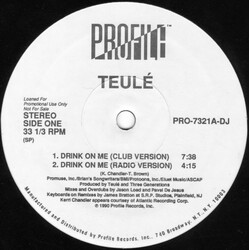 Teulé Drink On Me USED VINYL 12INCH 33 S RPM SINGLE PROMO STEREO