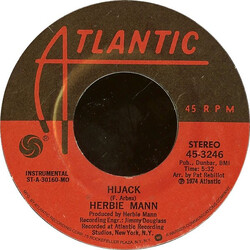 Herbie Mann Hijack USED VINYL 7INCH 45 RPM SINGLE STYRENE STEREO