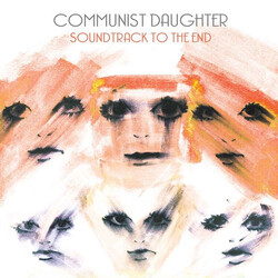Communist Daughter Soundtrack To The End Vinyl LP USED