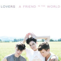 Lovers (2) A Friend In The World Vinyl LP USED