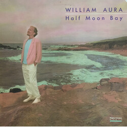 William Aura Half Moon Bay Vinyl LP USED