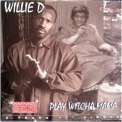 Willie D Play Witcha Mama USED VINYL 12INCH 33 S RPM