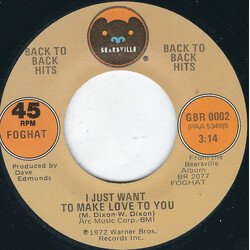 Foghat I Just Want To Make Love To You / Slow Ride USED VINYL 7INCH 45 RPM SINGLE