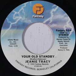 Jeanie Tracy Your Old Standby USED VINYL 7INCH 45 RPM SINGLE
