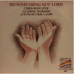 Chris Bowater Do Something New Lord Vinyl LP USED