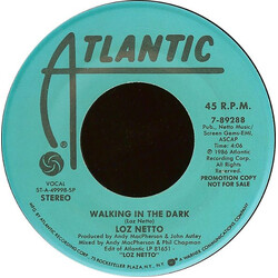 Loz Netto Walking In The Dark USED VINYL 7INCH 45 RPM PROMO STEREO