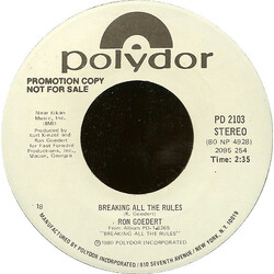 Ronn Goedert Breaking All The Rules USED VINYL 7INCH 45 RPM PROMO