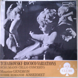 Pyotr Ilyich Tchaikovsky / Robert Schumann / L'Orchestre De La Suisse Romande / Maurice Gendron / Ernest Ansermet Rococo Variations - Cello Concerto V