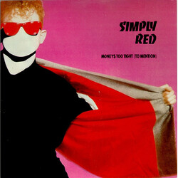 Simply Red Money's Too Tight  (To Mention) USED VINYL 7INCH 45 RPM SINGLE