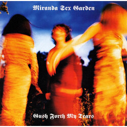 Miranda Sex Garden Gush Forth My Tears USED VINYL 7INCH 45 RPM SINGLE